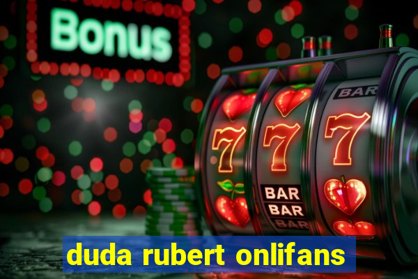 duda rubert onlifans